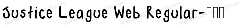 Justice League Web Regular字体转换